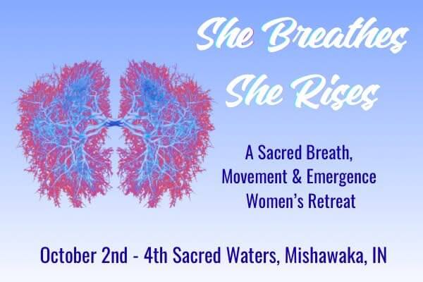 she breathes she rises retreat